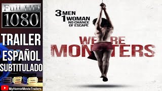 We Are Monsters (2015) (Trailer HD) - Sonny Laguna, Tommy Wiklund