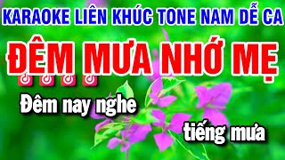 Karaoke Liên Khúc Nhạc Sống Tone Nam | Đêm Mưa Nhớ Mẹ