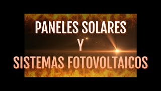 instalación de PANELES SOLARES Y SISTEMAS FOTOVOLTAICOS