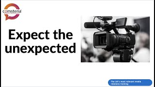 Media Training Advice - Prepare for unexpected questions