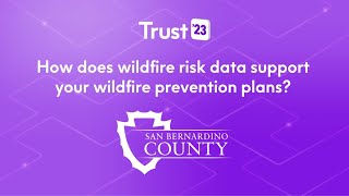 Precisely Trust '23 Customer Spotlight: San Bernardino County