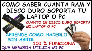 ✅🔥 Como saber CUANTO DE RAM SOPORTA MI PC O LAPTOP | CUANTO DE ALMACENAMIENTO SOPORTA MI LAPTOP O PC