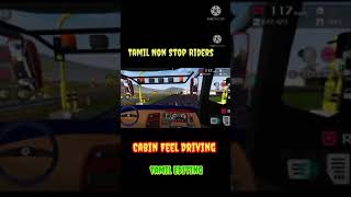 Tamil Non Stop Riders  Cabin Feel Driving in Bus Bussied Gaming #Shorts