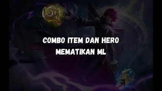 Pemula Wajib Tau! 5 Combo Hero + Item Mematikan di Mobile Legends 2021