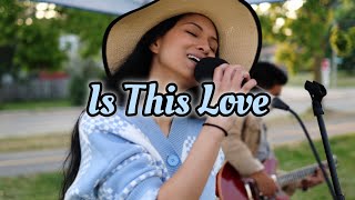 Bob Marley and the Wailers - Is This Love (Live Cover by Clarissa Diokno)