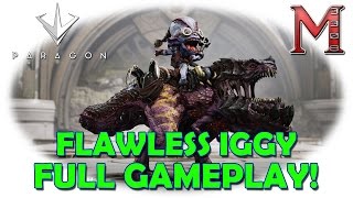 Paragon Iggy And Scorch Flawless Full Gameplay (Stream Highlight)