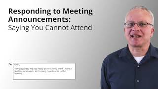 Video 2: Responding to Meeting Announcements - Business English: Meetings