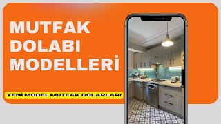 Mutfak Dolabı Modelleri 2023 - Yeni Model Mutfak Dolapları ve Fiyatları