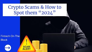 How To Spot & Avoid Crypto Scams 2024 | Cryptocurrency Safety Tips