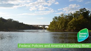 Federal Policies and America’s Founding River Webinar