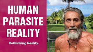 Rethinking Reality: Human Parasite Reality | Dr. Robert Cassar