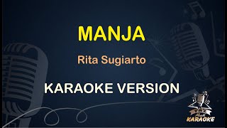 MANJA KARAOKE || Rita Sugiarto ( Karaoke ) Dangdut || Koplo HD Audio