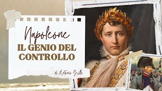 Napoleone genio del controllo