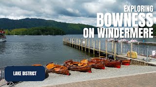 Exploring Bowness-on-Windermere | On The Shores of England's Largest Lake | Let's Walk!