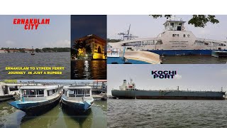 Ferry Journey from Ernakulam - Vypeen Island | Sunset from Ferry | Kochi Port | AK VLOGS AND TRAVELS