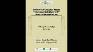 Jika Anda Ditunjuk Menjadi Muadzin Jangan Ditolak, Karena Keutamaan Menjadi Muadzin Sangat Besar