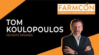 Farmcon 2024 Keynote Speaker: Tom Koulopoulos