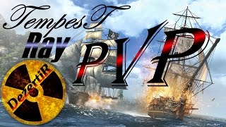 TempesT PVP барк VS Линкор (Ray) Обзор Темпест Пираты игра