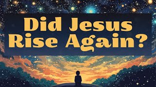 "Did Jesus Rise Again?" - Fredrick Klein