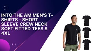 INTO THE AM Men's T-Shirts - Short Sleeve Crew Neck Soft Fitted Tees S - 4XL