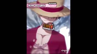 12 way Collab | alya vs luffy