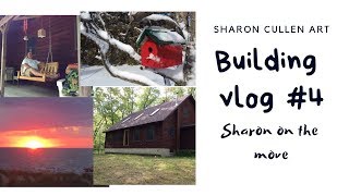 Building Vlog #4 Sharon on the Move