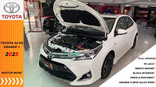 2023 Toyota Corolla Altis Grande X Beige Interior ll Toyota Corolla 2024 ll Detailed & Full Review