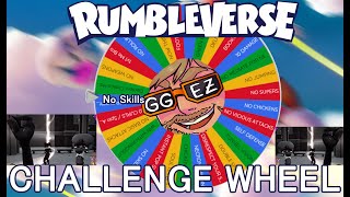 RUMBLEVERSE CHALLENGE WHEEL - No Skills Required