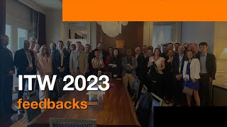 ITW 2023: feedbacks