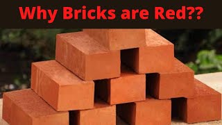 Why Bricks are Red? |Scientific Reason| Why Bricks are Red in Color ?| Facts