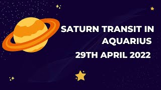 How will the Saturn Transit be for your moon sign ? I Saturn in Aquarius - April 29th 2022 I