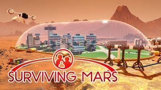 Surviving Mars - Vol.3: Заключительный выпуск