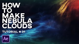 Nebula FX Tutorial! 100% After Effects!