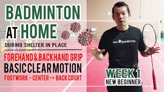 Badminton at Home - WEEK 1 (New Beginners Level)