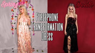 MAKING A TRANSFORMATION DRESS INSPIRED BY PERSEPHONE