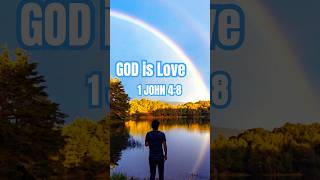 God is love: 1 JOHN 4:8 #motivation #youtubeshorts