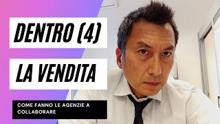 Dentro la vendita immobiliare (Parte 4) la vendita in collaborazione