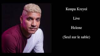 Konpa Kreyol Helene Seul sur le sable LIVE