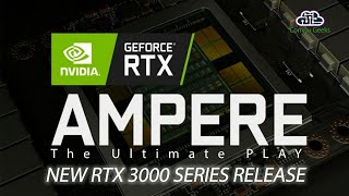 Nvidia Launch RTX 3000 Series Graphic Cards 2020