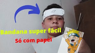 como fazer uma bandana do naruto 100% papel