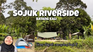 Camping at SOJUK RIVERSIDE Batang Kali FEB 2023 | ZAINIROHAIZAN