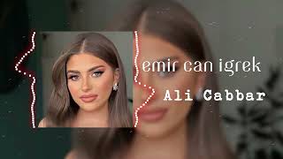 Emir Can Igrek - Ali Cabbar Remix 2024 | Turkish Anthem Reimagined