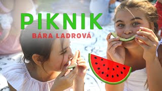 Bára Ladrová - PIKNIK