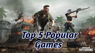 Top 5 Popular Games In world (PC) | Famous Games In World | Top 5 |ये है पॉप्युलर गेम्स |