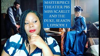 MISS SCARLET AND THE DUKE EP 1 RECAP