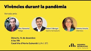 VIVÈNCIES DURANT LA PANDÈMIA. Conferència al casal Irla