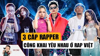 3 Cặp Đôi Rapper Từng Công Khai yêu Nhau Trong Chương trình RAP VIỆT: MCK Và Tlinh Đẹp Đôi Nhất