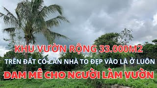 [09679691890]Chủ cần nhượng lại 33000 m2,trên đất đã có căn nhà to đẹp, xe tải vào tới đất,350tr/sào