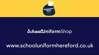 School Uniform Shop - Hereford