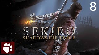 Sekiro: Shadows Die Twice - Episode 8